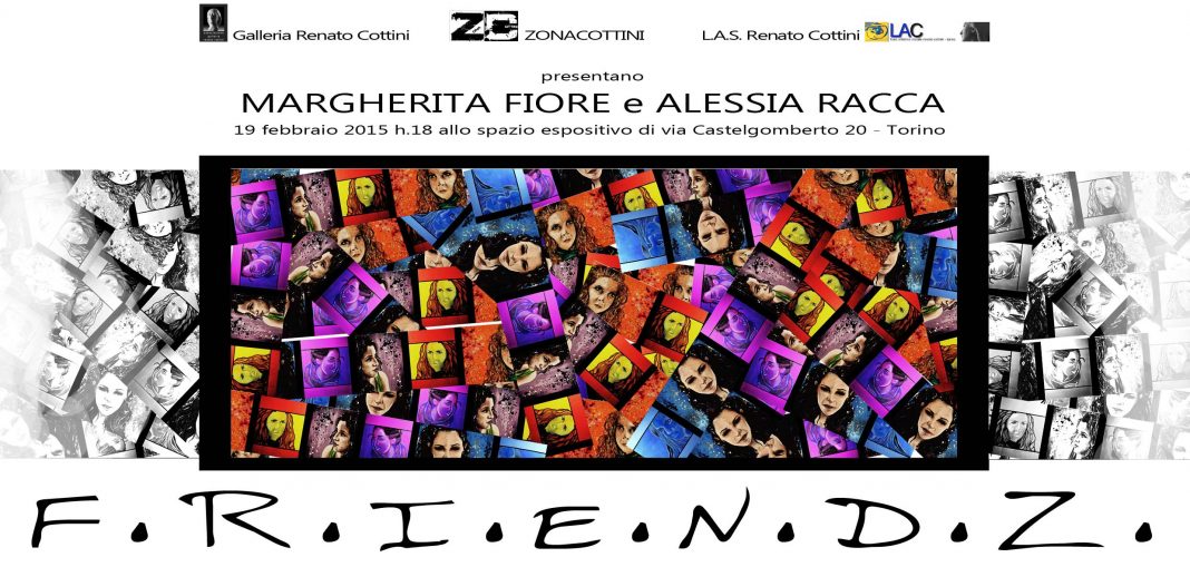 Alessia Racca / Margherita Fiore – F.R.I.E.N.D.Z.https://www.exibart.com/repository/media/eventi/2015/01/alessia-racca-margherita-fiore-8211-f.r.i.e.n.d.z-1068x509.jpg