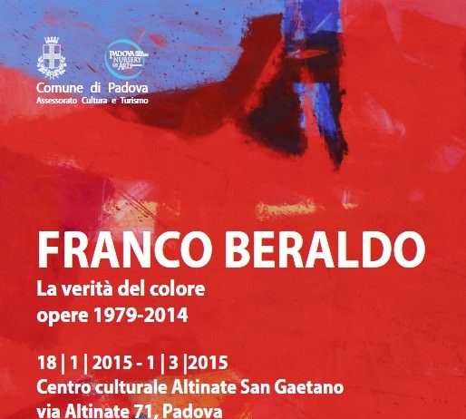 Franco Beraldo – La verità del colore. Opere 1979-2014