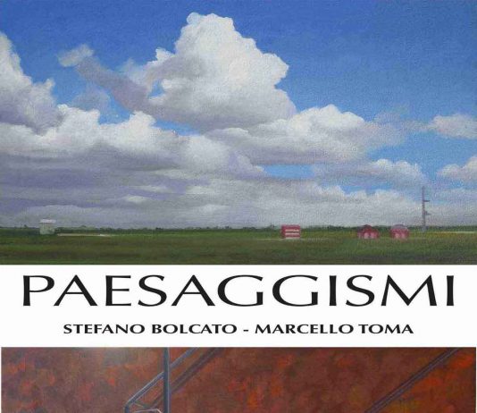 Stefano Bolcato / Marcello Toma – Paesaggismi