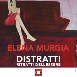 Elena Murgia – Distratti. Ritratti dell’essere