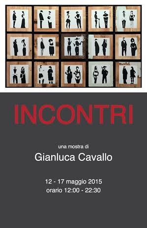 Gianluca Cavallo – Incontri