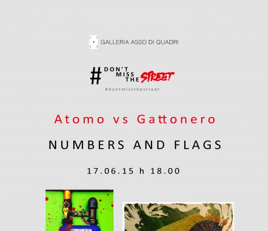 Atomo / Gattonero – #Don’t miss the street Atomo vs Gattonero Numbers and flags
