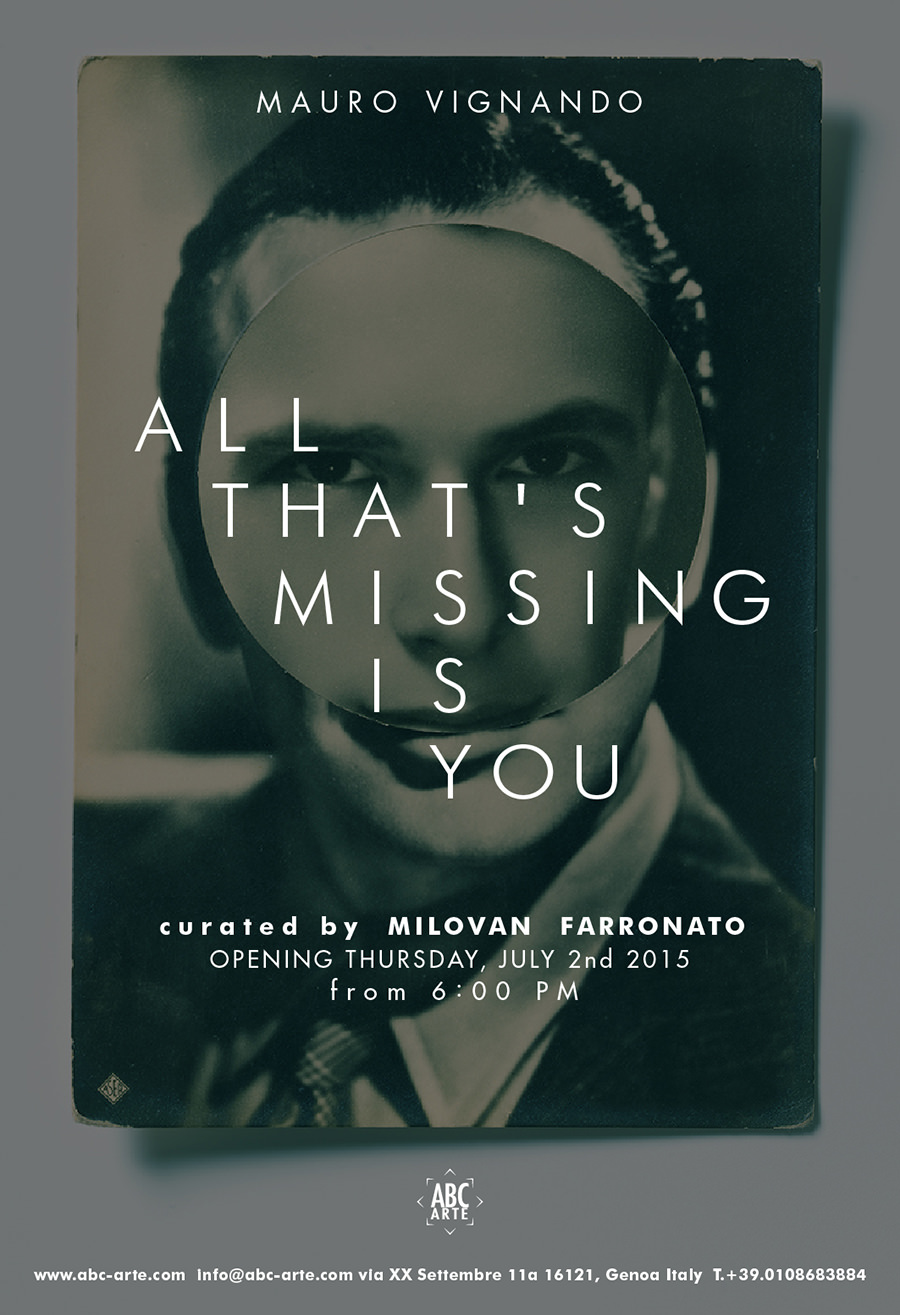 Mauro Vignando – All that’s missing is youhttps://www.exibart.com/repository/media/eventi/2015/06/mauro-vignando-8211-all-that8217s-missing-is-you.jpg