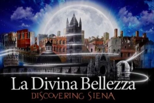 La Divina Bellezza. Discovering Siena