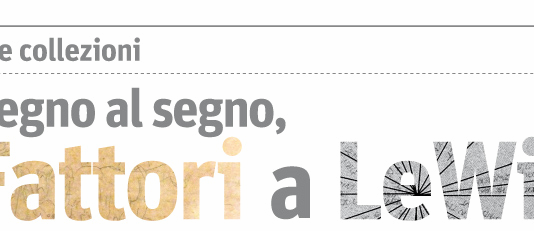 Mostra dalle collezioni. Dal disegno al segno, da Fattori a LeWitt