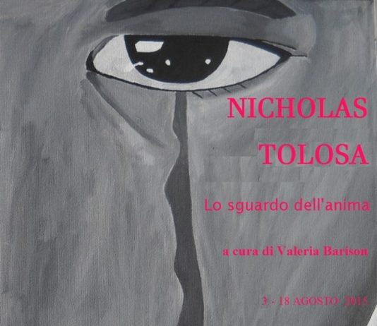 Nicholas Tolosa – Lo sguardo dell’ Anima