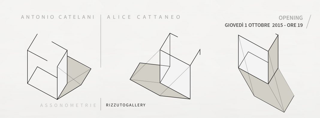 Antonio Catelani / Alice Cattaneo – Assonometriehttps://www.exibart.com/repository/media/eventi/2015/09/antonio-catelani-alice-cattaneo-8211-assonometrie-1-1068x395.jpg