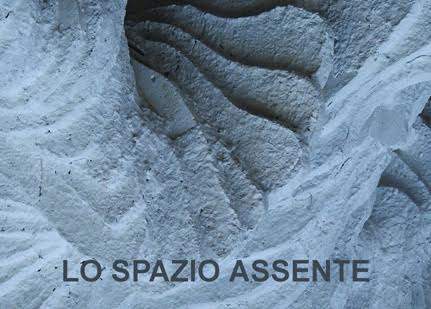 Danilo Fiorucci / Benedetta Galli – Lo Spazio Assente