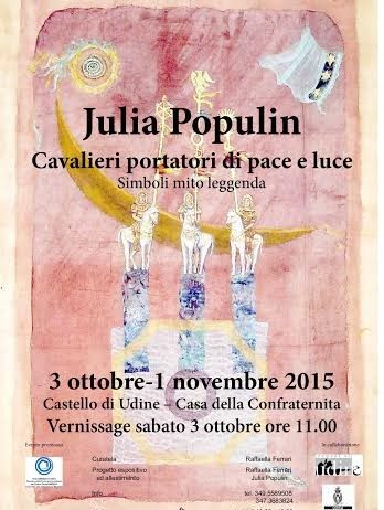 Julia Populin – Cavalieri portatori di pace e luce. Simboli, mito, leggenda