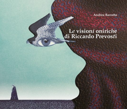 Le visioni oniriche di Riccardo Prevosti