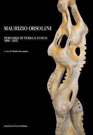 Maurizio Orsolini – Percorsi di terra e fuoco (1986-2015)