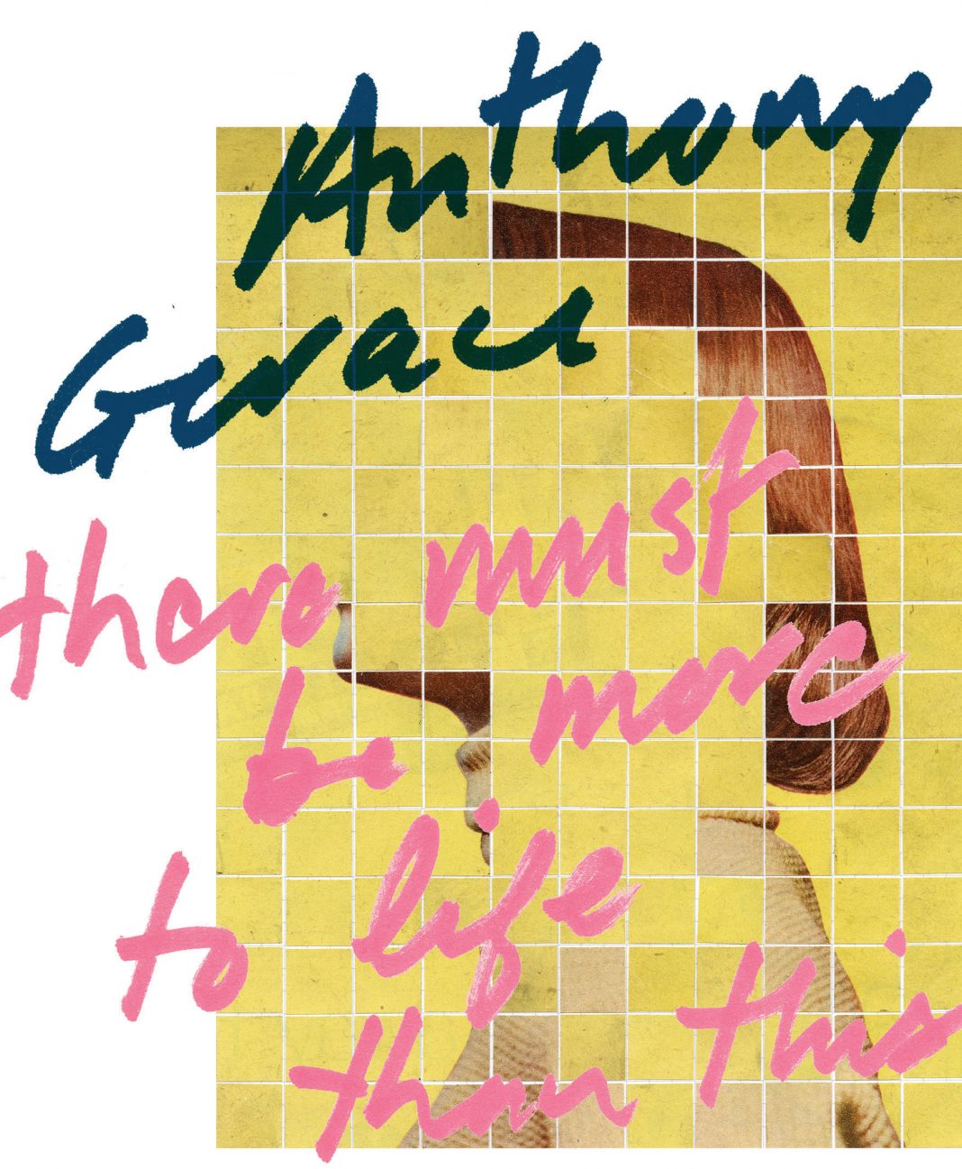 Anthony Gerace – There must be more to life than thishttps://www.exibart.com/repository/media/eventi/2015/11/anthony-gerace-8211-there-must-be-more-to-life-than-this-1068x1297.jpg