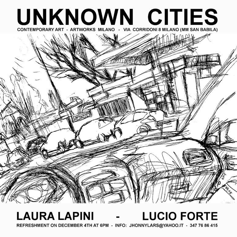 Lucio Forte / Laura Lapini – Unknown Citieshttps://www.exibart.com/repository/media/eventi/2015/11/lucio-forte-laura-lapini-8211-unknown-cities.jpg