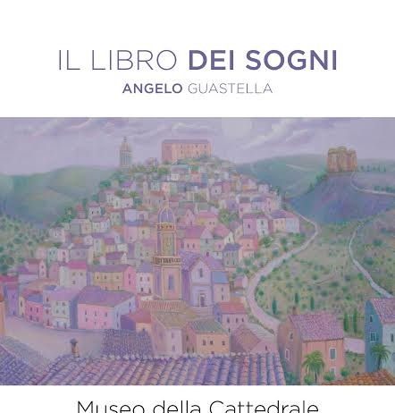 Angelo Guastella – Il libro dei sogni