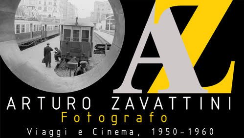 AZ – Arturo Zavattini fotografo. Viaggi e cinema, 1950-1960