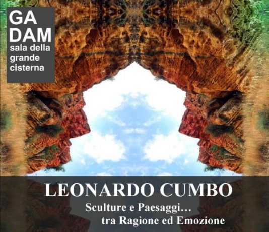 Leonardo Cumbo – Sculture e Paesaggi … Tra Ragione ed Emozione