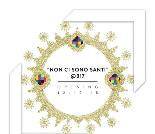 Non ci sono santi @ B17 Non ci sono santi @ B17