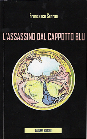 Presentazione del libro “L’assassino dal cappotto blu” di Francesco Serrao
