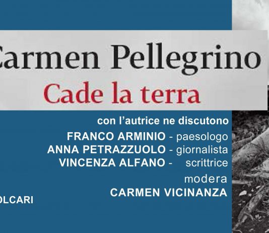 Carmen Pellegrino – Cade la terra
