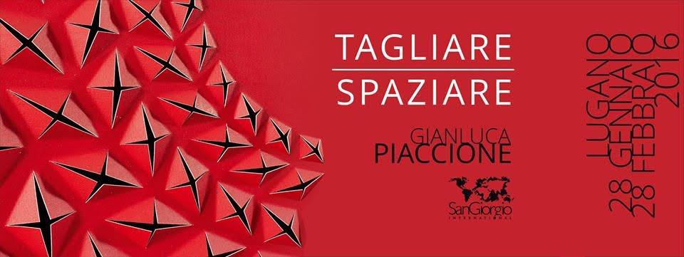 Gianluca Piaccione – Tagliare Spaziarehttps://www.exibart.com/repository/media/eventi/2016/01/gianluca-piaccione-8211-tagliare-spaziare.jpg