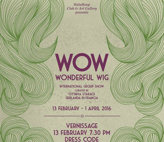 WoW_ Wonderful Wig. International Group Show