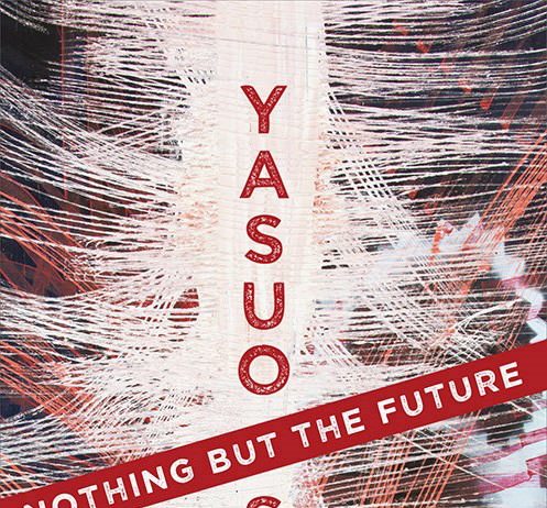 Yasuo Sumi – Nothing but the future