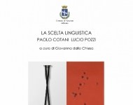 Paolo Cotani / Lucio Pozzi – La scelta linguistica