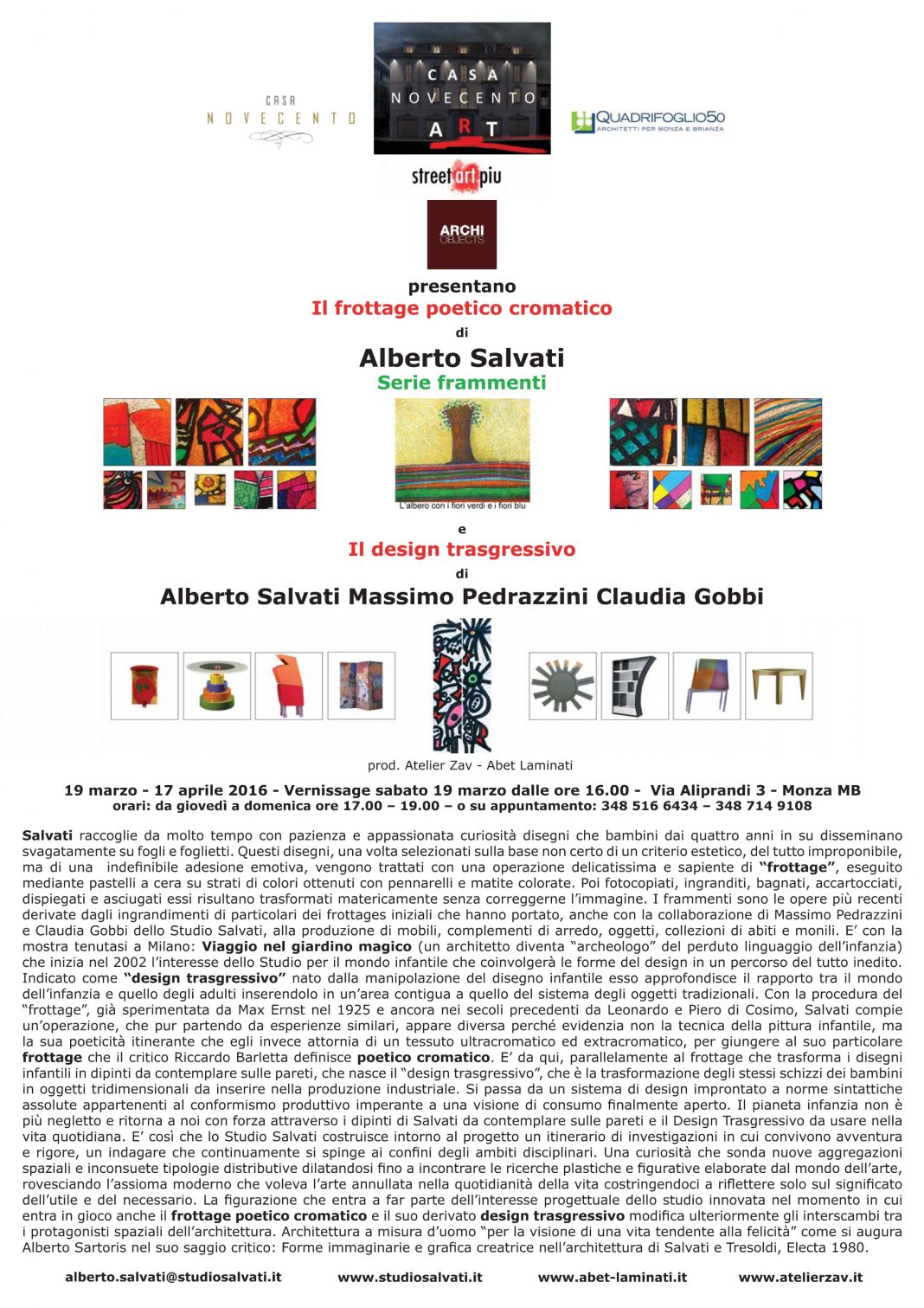 Alberto Salvati –  Il frottage poetico cromaticohttps://www.exibart.com/repository/media/eventi/2016/03/alberto-salvati-8211-il-frottage-poetico-cromatico-1068x1511.jpg