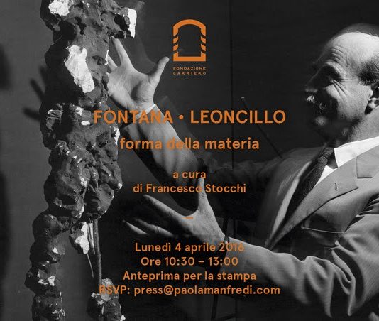 Fontana /Leoncillo – Forma della materia