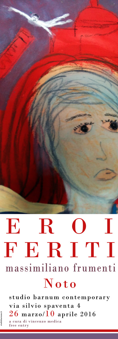 Massimiliano Frumenti Savasta – Eroi Feritihttps://www.exibart.com/repository/media/eventi/2016/03/massimiliano-frumenti-savasta-8211-eroi-feriti.jpg