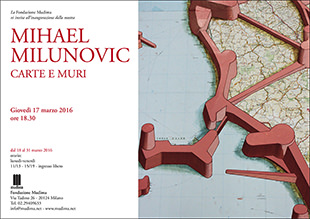 Mihael Milunovic – Carte e Muri Mihael Milunovic – Carte e Muri