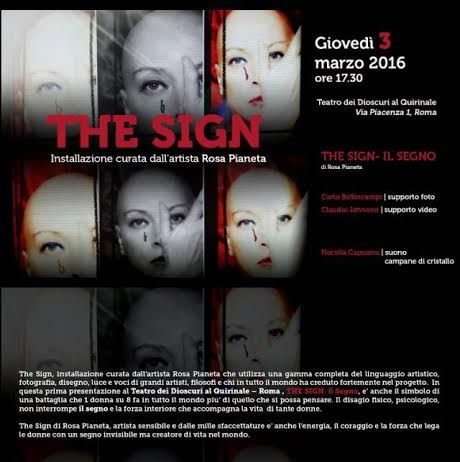Rosa Pianeta – The Sign /  Il Segno