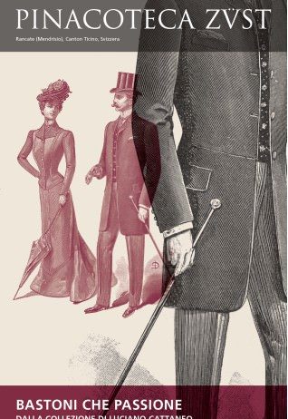 Bastoni che passione. Dalla collezione di Luciano Cattaneo Bastoni che passione. Dalla collezione di Luciano Cattaneo