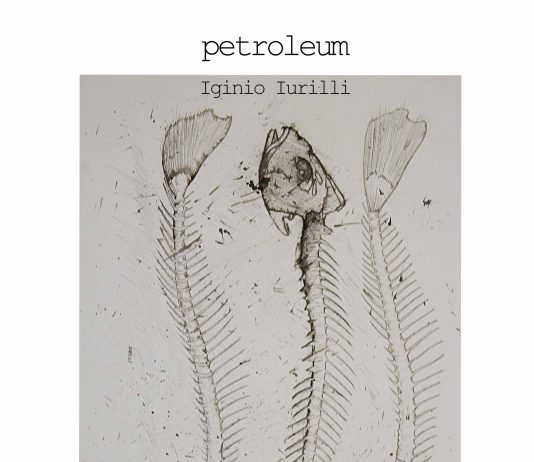 Iginio Iurilli – Petroleum