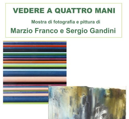 Marzio Franco / Sergio Gandini – Vedere a quattro mani