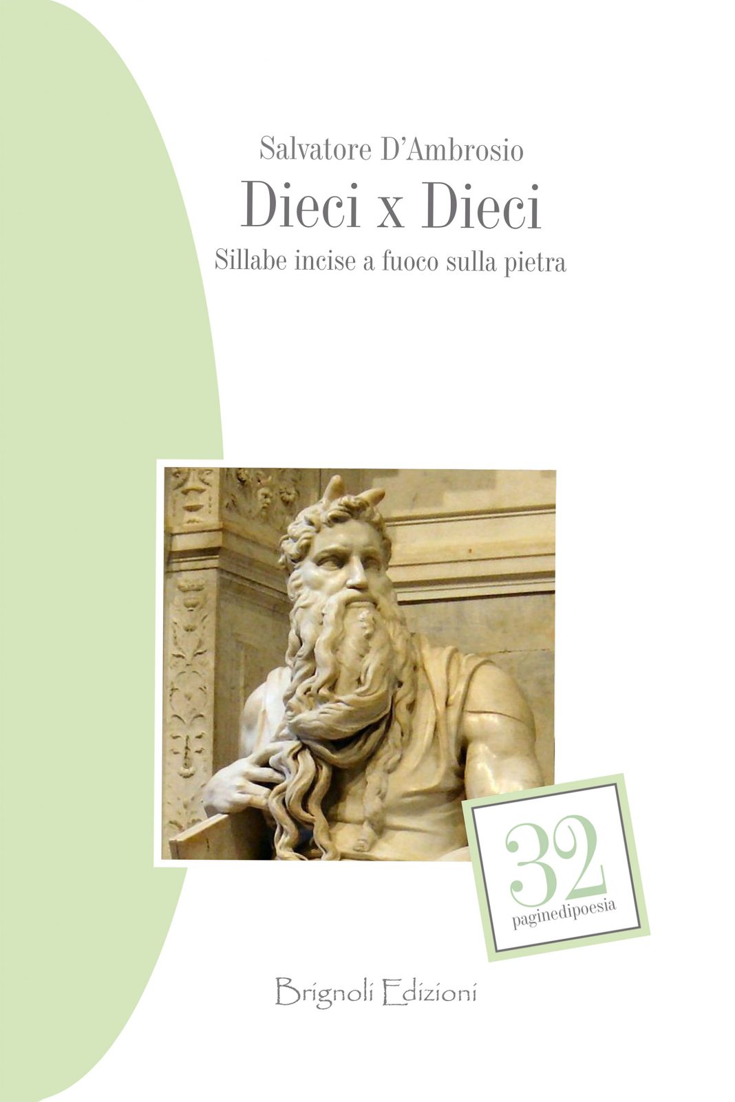 Salvatore D’Ambrosio  – Dieci x Diecihttps://www.exibart.com/repository/media/eventi/2016/04/salvatore-d8217ambrosio-8211-dieci-x-dieci-1068x1602.jpg