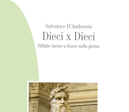 Salvatore D’Ambrosio  – Dieci x Dieci