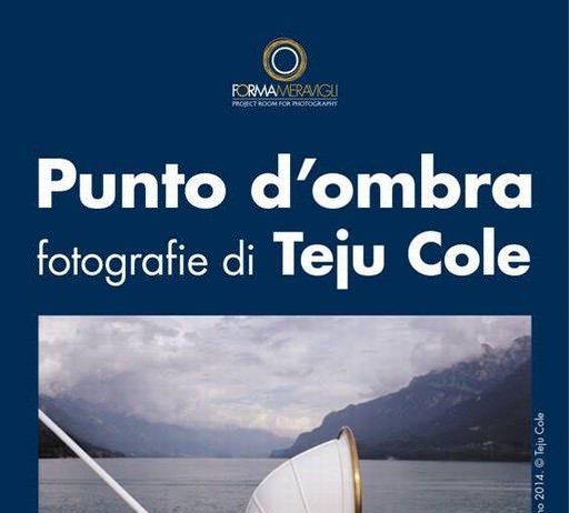 Teju Cole – Punto d’ombra Teju Cole – Punto d’ombra