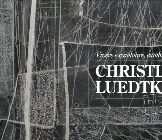 Christiane Luedtke – Vivere è cambiare. Cambiare è vivere