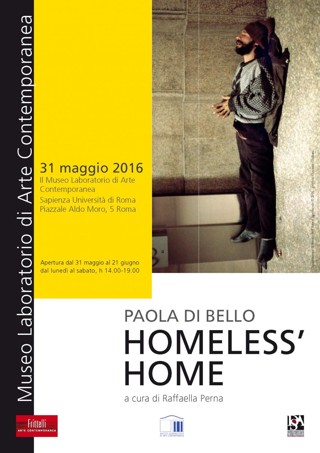 Paola Di Bello – Homeless’ Homehttps://www.exibart.com/repository/media/eventi/2016/05/paola-di-bello-8211-homeless’-home-1068x1511.jpg