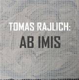 Tomas Rajlich – Ab Imis