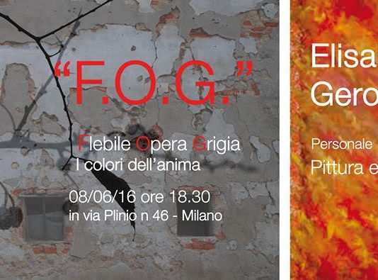 Elisabetta Gerosa – FOG Flebile Opera Grigia  (e i colori dell’anima…)