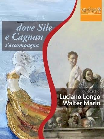 Luciano Longo / Walter Marin – Dove Sile e Cagnan s’accompagna