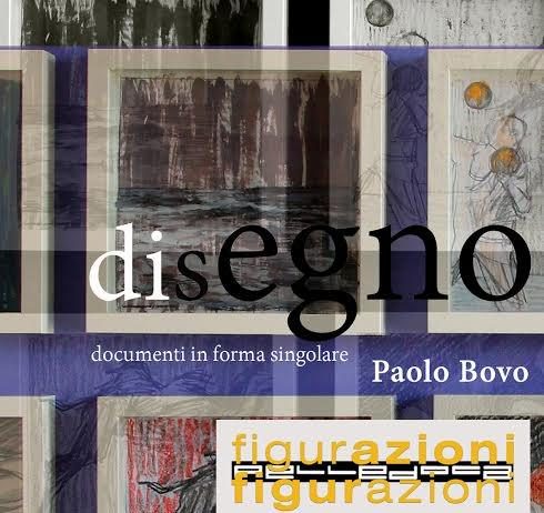 Paolo Bovo – DiSegno – documenti in forma singolare