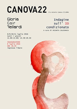 Gloria Gaia Bellardi – Indagine sull’Io Condizionato Gloria Gaia Bellardi – Indagine sull’Io Condizionato