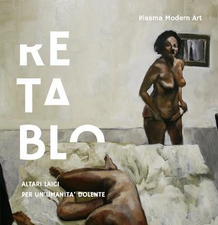 Guido Buganza – Retablo. Retro tabula altaris. Altari laici per un’umanità dolente