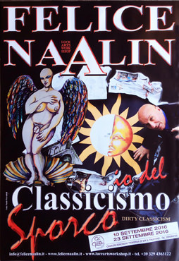 Felice Naalin – Classicismo sporco