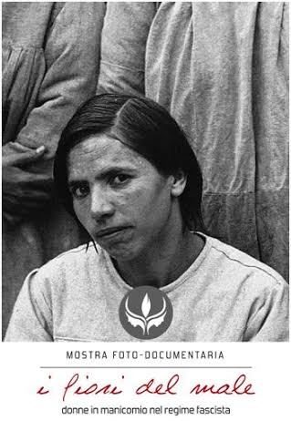 I fiori del male. Donne in manicomio nel regime fascista I fiori del male. Donne in manicomio nel regime fascista