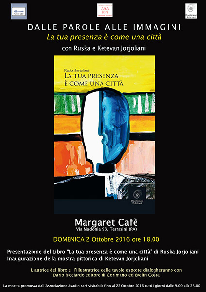 Ketevan Jorjoliani – Dalle parole alle immagini, la tua presenza è come una cittàhttps://www.exibart.com/repository/media/eventi/2016/09/ketevan-jorjoliani-8211-dalle-parole-alle-immagini-la-tua-presenza-è-come-una-città.jpg