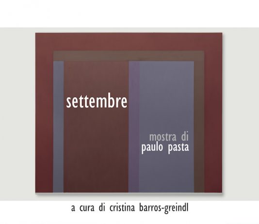 Paulo Pasta – Settembre, pitture astratte